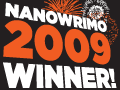 NaNoWriMo Winner 2009