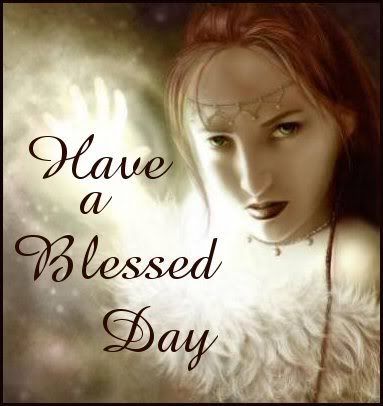 Have a Blessed Day Pictures, Images and Photos