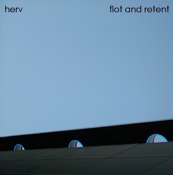 Herv - Flot and Retent