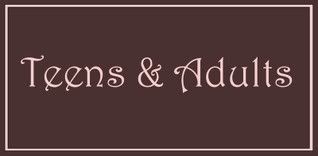 Teens & Adults
