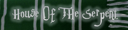 House Of The Serpent banner